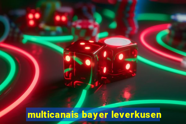 multicanais bayer leverkusen